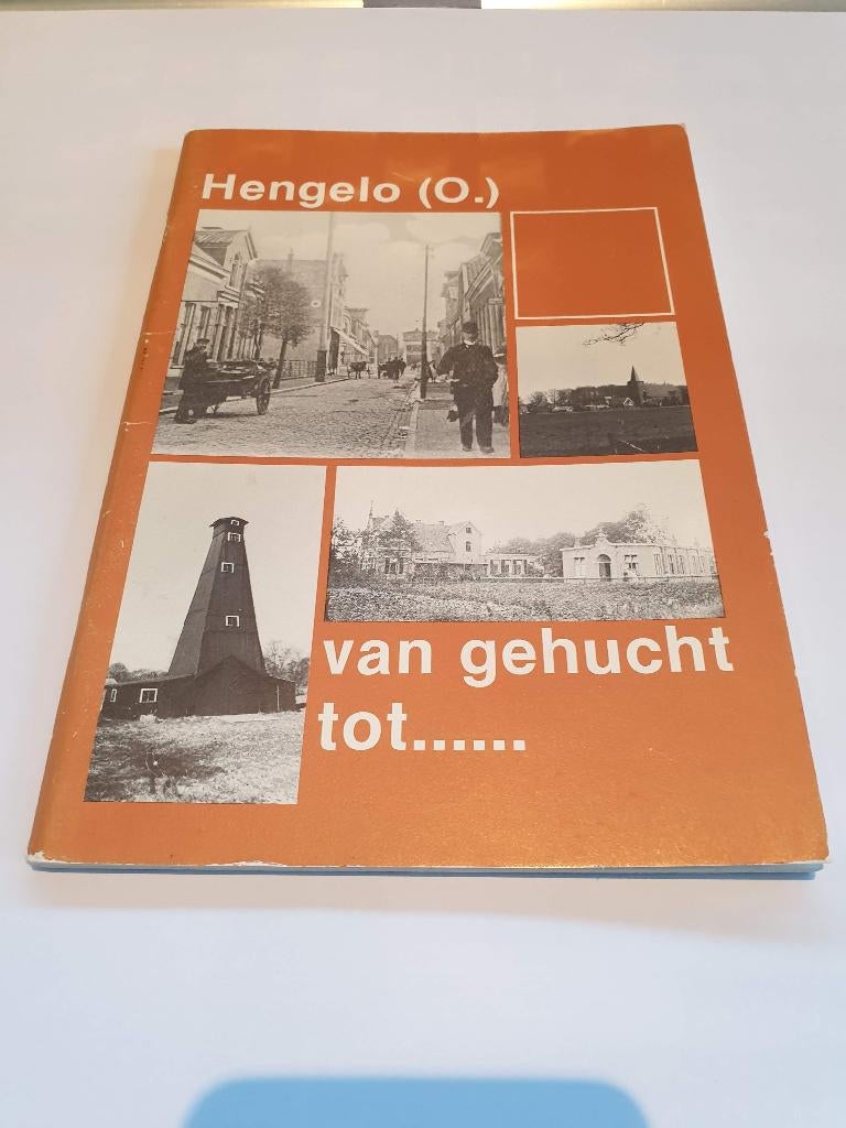Hengelo (O) van gehucht tot....., Boeken, Geschiedenis | Stad en Regio, Ophalen of Verzenden, 20e eeuw of later, Gelezen