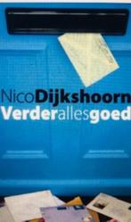 Gesigneerd Nico Dijkshoorn, Verder alles goed. BWE 2012, Boeken, Boekenweekgeschenken, Nieuw, Nico Dijkshoorn, Ophalen of Verzenden