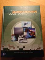 Leerboek materiaalkunde voor technici, Ophalen of Verzenden, Zo goed als nieuw, Werktuigbouwkunde, Marcel Kooijman en Marc Pallada