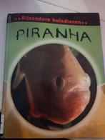 Piranha boek, Non-fictie, Deborah Chancellor, Ophalen of Verzenden, Zo goed als nieuw