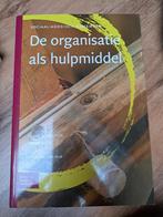 K. Schermer - De organisatie als hulpmiddel, K. Schermer; P. Quint, Ophalen of Verzenden, Zo goed als nieuw