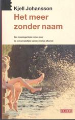 Johansson, K. - Het meer zonder naam, Ophalen of Verzenden, Gelezen, Nederland