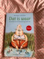 Dat is waar - Menno Lievers, Ophalen of Verzenden, Gelezen, Nederland