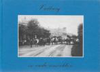 H K Snippe: VALBURG in oude ansichten, Ophalen of Verzenden, 20e eeuw of later, Gelezen
