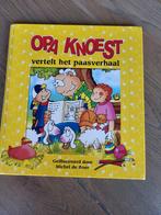 Opa Knoest vertelt het Paasverhaal, Ophalen of Verzenden, Ark boeken, 3 tot 4 jaar