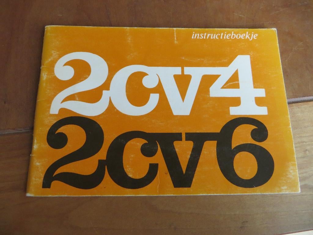 Instructieboek Citroen 2CV4, Citroen 2CV6 1972, Ophalen of Verzenden