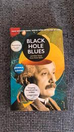 Janna Levin: Black Hole Blues, Boeken, Ophalen of Verzenden, Zo goed als nieuw