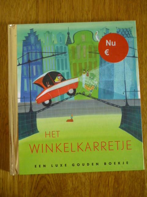Het winkelkarretje - luxe gouden boekje, Ophalen of Verzenden, Zo goed als nieuw, Fictie algemeen, Gouden boekje