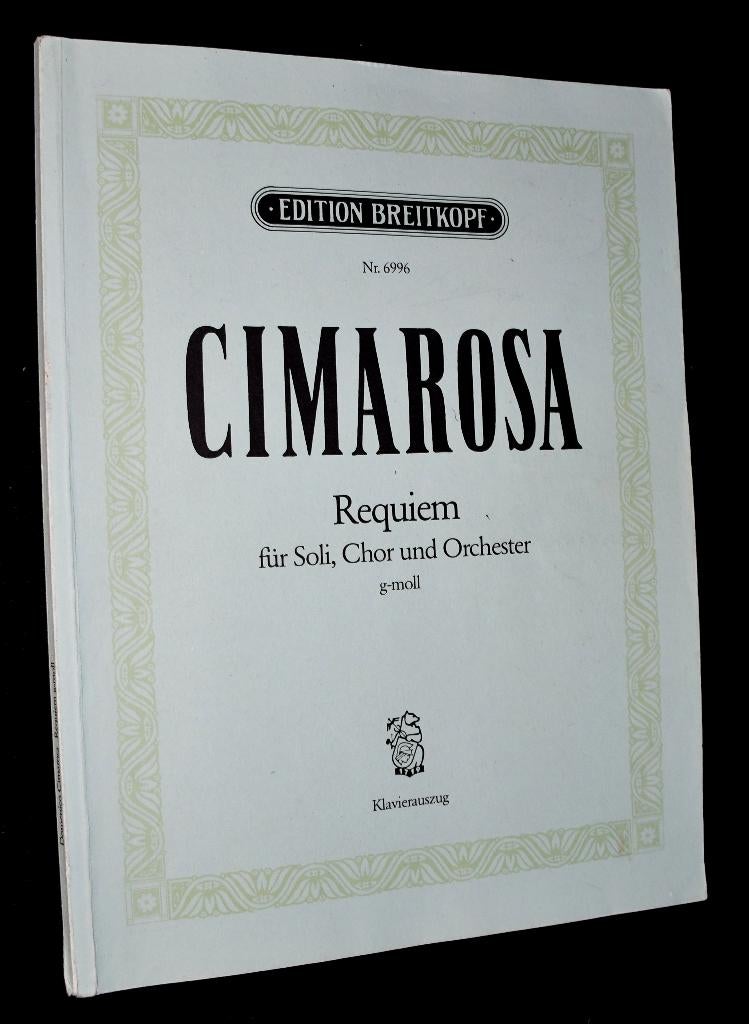Cimarosa - Requiem - Fur Soli, Chorm Und Orchester - G-Moll, Muziek en Instrumenten, Bladmuziek, Klassiek, Ophalen of Verzenden