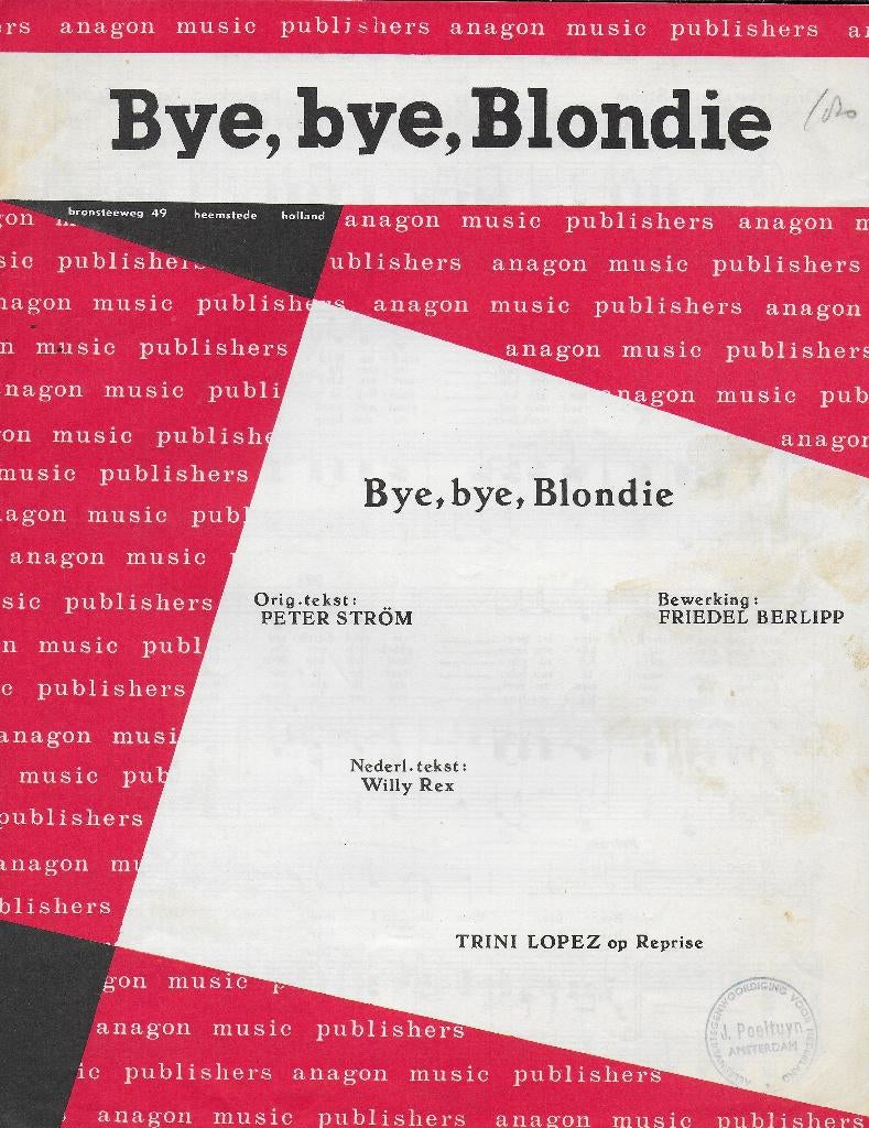 Mu76 bladmuziek =--= bye bye blondie --- trini lopez, Ophalen of Verzenden, Gebruikt, Artiest of Componist, Klassiek