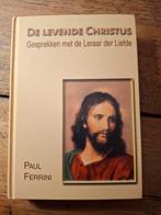 Paul Ferrini - De levende Christus, Boeken, Achtergrond en Informatie, Astrologie, Paul Ferrini, Ophalen of Verzenden