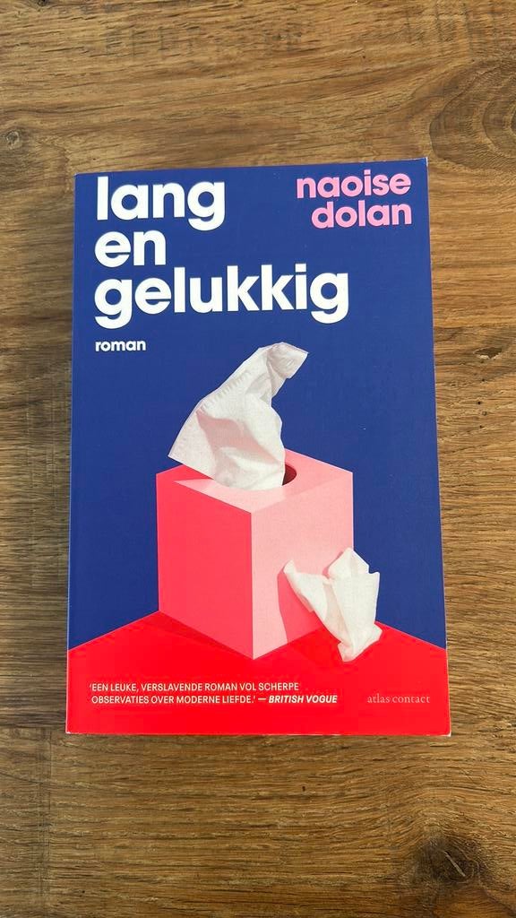 Naoise Dolan - Lang en gelukkig, Boeken, Literatuur, Zo goed als nieuw, Ophalen of Verzenden