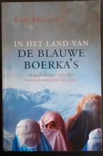 In het land van de blauwe boerka's. Kate McCord, Boeken, Ophalen of Verzenden, Zo goed als nieuw
