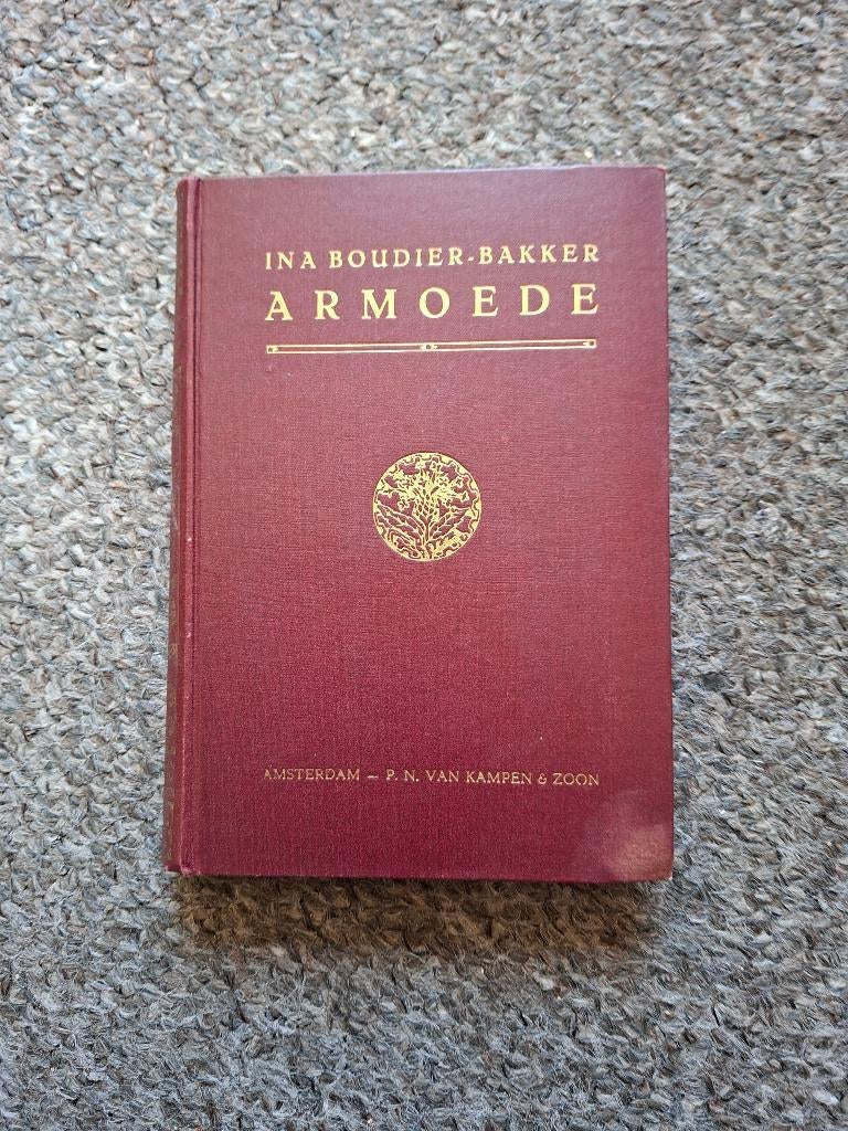 Armoede/ Ina Boudier-Bakker/1919, Boeken, Ophalen of Verzenden, Gelezen, Ina Boudier-Bakker