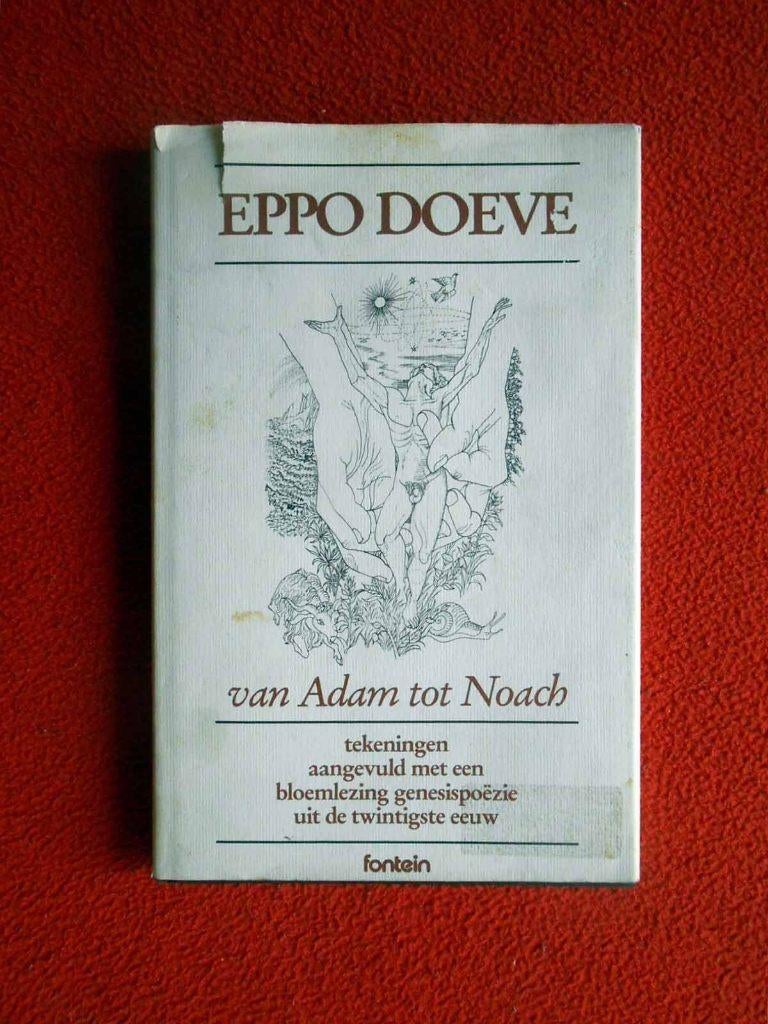 Eppo Doeve: Van Adam tot Noach, Boeken, Kunst en Cultuur | Beeldend, Zo goed als nieuw, Schilder- en Tekenkunst, Ophalen of Verzenden