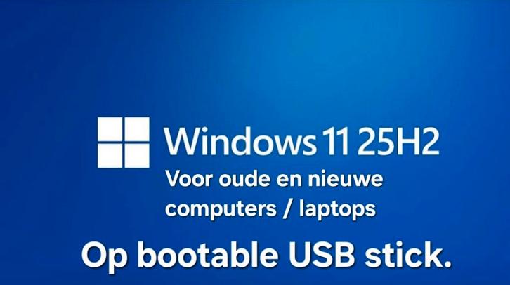 Windows 11 25H2 voor nieuwe en oudere computers en laptops, Computers en Software, Besturingssoftware, Nieuw, Windows, Verzenden