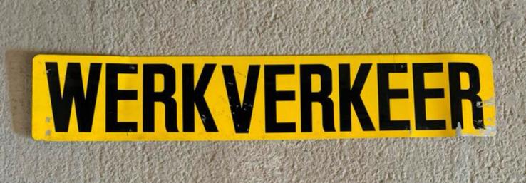 Metalen bord werkverkeer + kunststof bord werk in uitvoering, Ophalen, Gebruikt