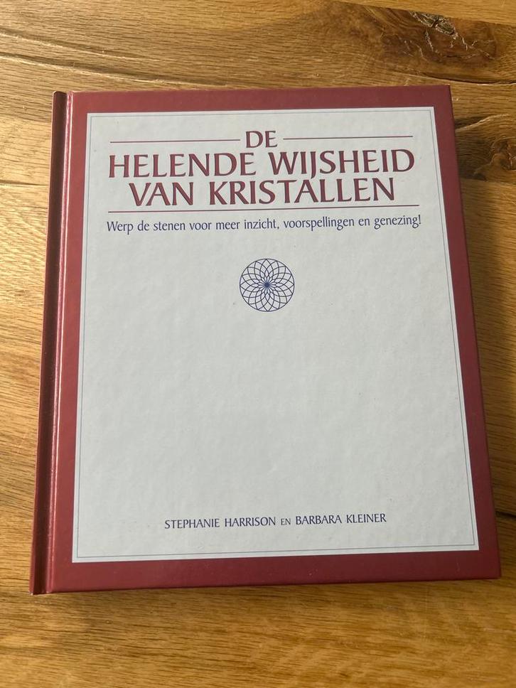 De Helende Wijsheid van Kristallen - Stephanie Harrison, Boeken, Esoterie en Spiritualiteit, Zo goed als nieuw, Achtergrond en Informatie