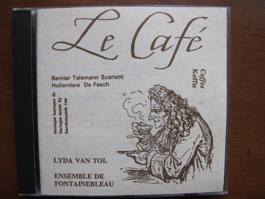 Cd: Le Cafe, Lyda van Tol, Ensemble de Fontainebleau, Ophalen of Verzenden, Classicisme, Zo goed als nieuw, Kamermuziek