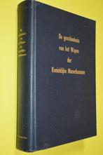 Geschiedenis v/h Wapen der Kon. Marechaussee- 1e druk-, W.v/d Hoek, Ophalen of Verzenden, 20e eeuw of later, Gelezen