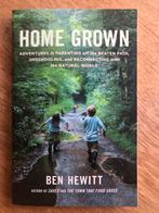 Home Grown - Ben Hewitt, Boeken, Ophalen, Zo goed als nieuw, Overige onderwerpen