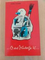 ...O, dat Wintertje '45, Ophalen of Verzenden