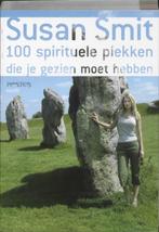 Susan Smit 100 spirituele plekken die je gezien moet hebben, Boeken, Ophalen of Verzenden, Nieuw