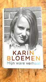 Karin Bloemen - Mijn ware verhaal - Biografie, Ophalen of Verzenden, Zo goed als nieuw, Overige