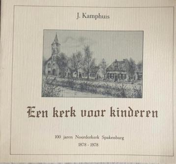 J.Kamphuis - Een kerk voor kinderen. beschikbaar voor biedingen