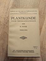 Plantkunde voor Tuinbouwscholen - B. Donk, Gelezen, B. Donk, Ophalen of Verzenden, MBO