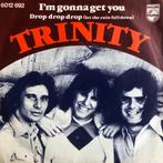 1976    Trinity                  I'm Gonna Get You     , Verzenden, 7 inch, Single, Zo goed als nieuw