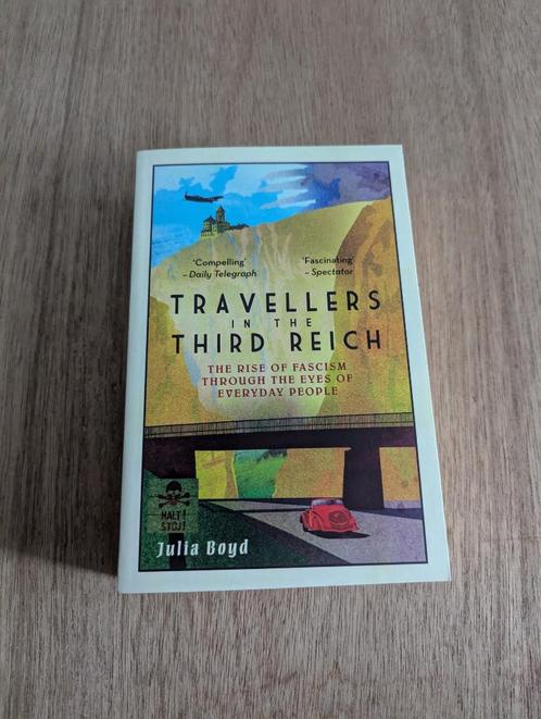 Travellers in the third reich - Julia Boyd, Boeken, Oorlog en Militair, Nieuw, Overige onderwerpen, Voor 1940, Ophalen of Verzenden