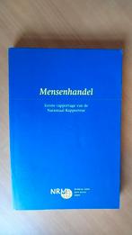 Mensenhandel. Eerste rapportage van de Nationaal Rapporteur, Ophalen of Verzenden, Gelezen, Nederland