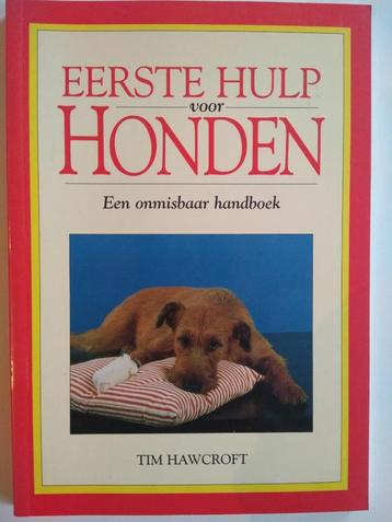 Eerste Hulp voor Honden - Tim Hawcroft beschikbaar voor biedingen