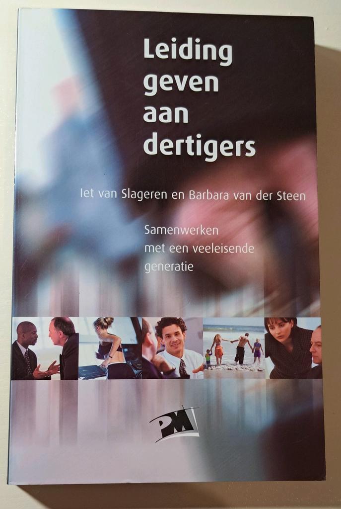 Leiding geven aan dertigers - Van Slageren & Van der Steen, Boeken, Economie, Management en Marketing, Ophalen of Verzenden