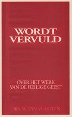 Ds. W. van Vlastuin - Wordt vervuld, Ophalen of Verzenden, Nieuw, W. Vlastuin