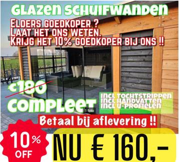 Glazen schuifwanden - LAAGSTE PRIJS GARANTIE !!  Helder glas beschikbaar voor biedingen