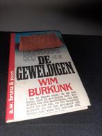 De Geweldigen - Wim Burkunk, Boeken, Ophalen of Verzenden, Gelezen, Wim Burkunk, Nederland