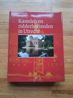 Kastelen en ridderhofsteden in Utrecht Geschiedenis fotoboek, Boeken, Geschiedenis | Stad en Regio, Ophalen of Verzenden, Zo goed als nieuw