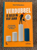Verdubbel je geld in vijf jaar - Sam Hollanders, Verzenden, Zo goed als nieuw