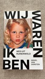 Weg uit Ruinerwold - Wij waren, ik ben, Israel van Dorsten, Maatschappij en Samenleving, Ophalen of Verzenden, Zo goed als nieuw