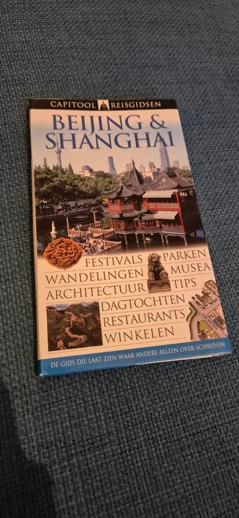 Beijing & Shanghai - Capitool reisgids - Peter Neville-Hadle, Boeken, Reisgidsen, Zo goed als nieuw, Azië, Capitool, Ophalen of Verzenden