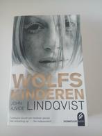 John Ajvide Lindqvist - Wolfskinderen, Ophalen of Verzenden, Zo goed als nieuw, John Ajvide Lindqvist