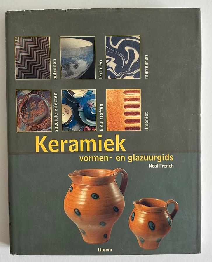 Neal French - Keramiek vormen- en glazuurgids, Hobby en Vrije tijd, Pottenbakken, Zo goed als nieuw, Verzenden