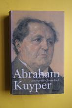 J. Koch, ABRAHAM KUYPER een biografie, Boeken, Ophalen of Verzenden, Zo goed als nieuw