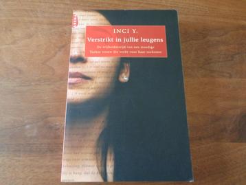 Verstrikt in jullie leugens - Inci Y. beschikbaar voor biedingen