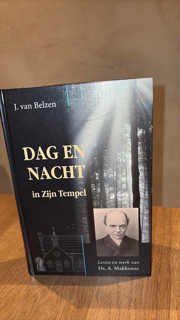 J. van Belzen - Dag en nacht in Zijn Tempel Ds A Makkenze, Boeken, Godsdienst en Theologie, Zo goed als nieuw, Ophalen of Verzenden