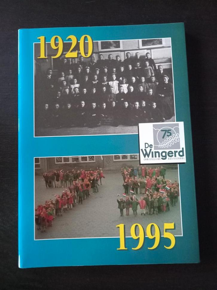 De Wingerd basisschool Twello 75 jaar 1920 - 1995 oud, Boeken, Geschiedenis | Stad en Regio, Gelezen, 20e eeuw of later, Ophalen of Verzenden