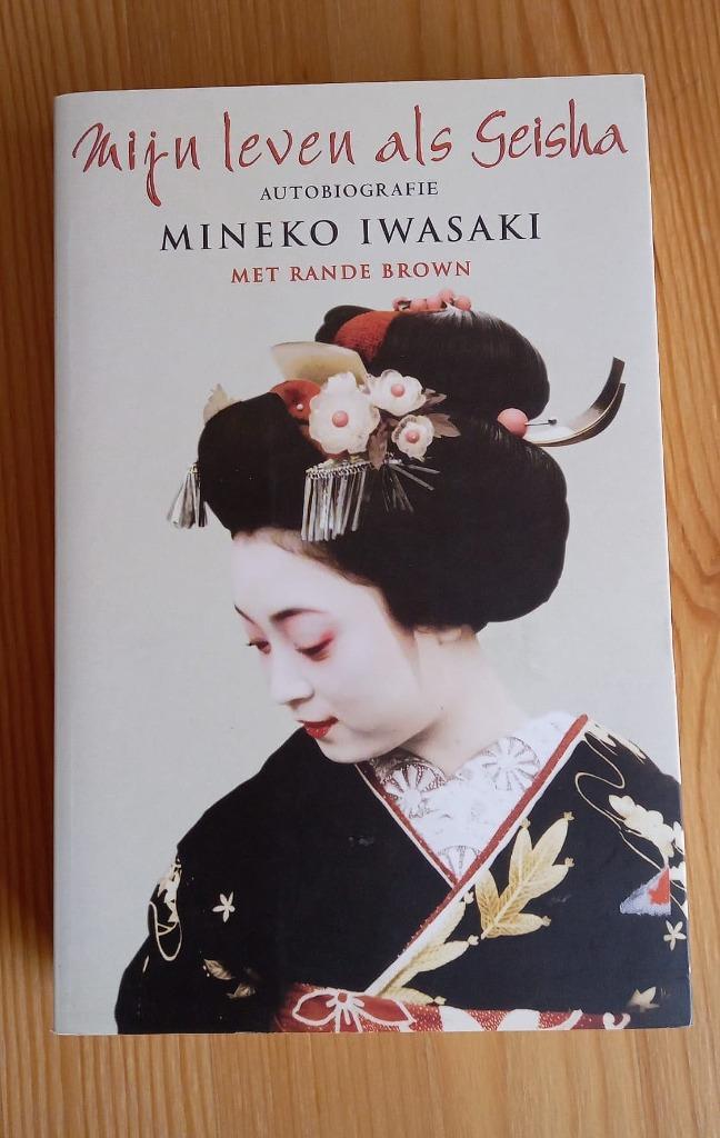 Mineko Iwasi - Mijn leven als Geisha, Boeken, Biografieën, Ophalen of Verzenden