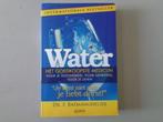 Water - Het goedkoopste medicijn - Dr. F. Batmanghelidj, Boeken, Gelezen, Overige wetenschappen, Dr. F. Batmanghelidj, Ophalen of Verzenden